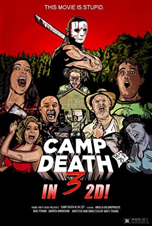 Camp Death III in 2D! (2018) starring Dave Peniuk on DVD
